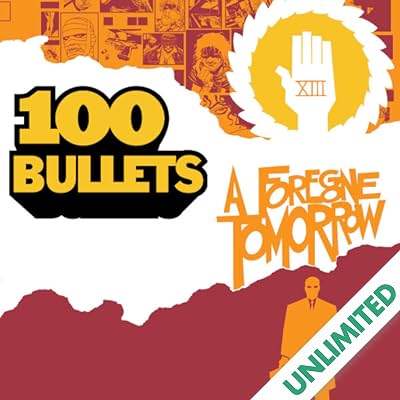 100 Bullets: A Foregone Tomorrow